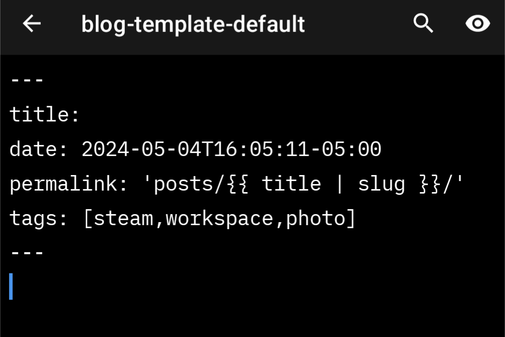 Screenshot of the Zettel Notes application on Android. Shows the text of the yaml front matter that I use for my default blog posts.